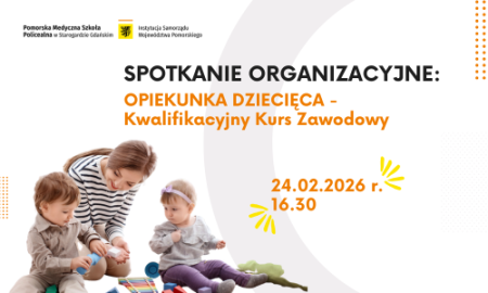 Spotkania organizacyjne dla nowych kierunków kształcenia: Opiekunka dziecięca