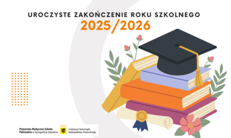 Zakończenie roku szkolnego 2025/2026